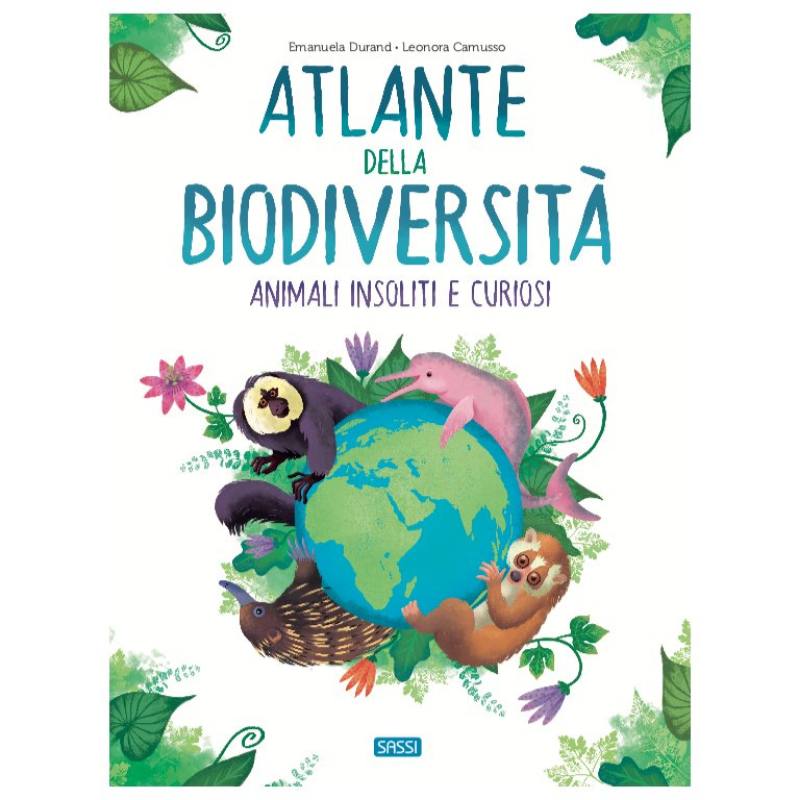 ATLANTE DELLA BIODIVERSITA' - ANIMALI INSOLTI E CURIOSI